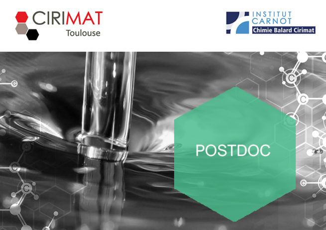 Offre postdoctorat chimie toulouse cirimat